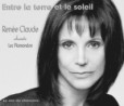 Ren�e Claude - 2 CD